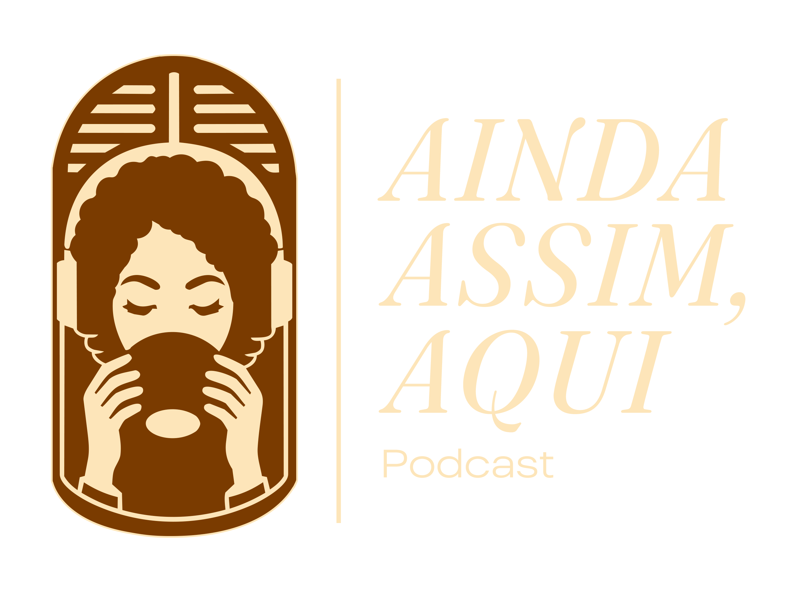 Ainda Assim, Aqui Podcast